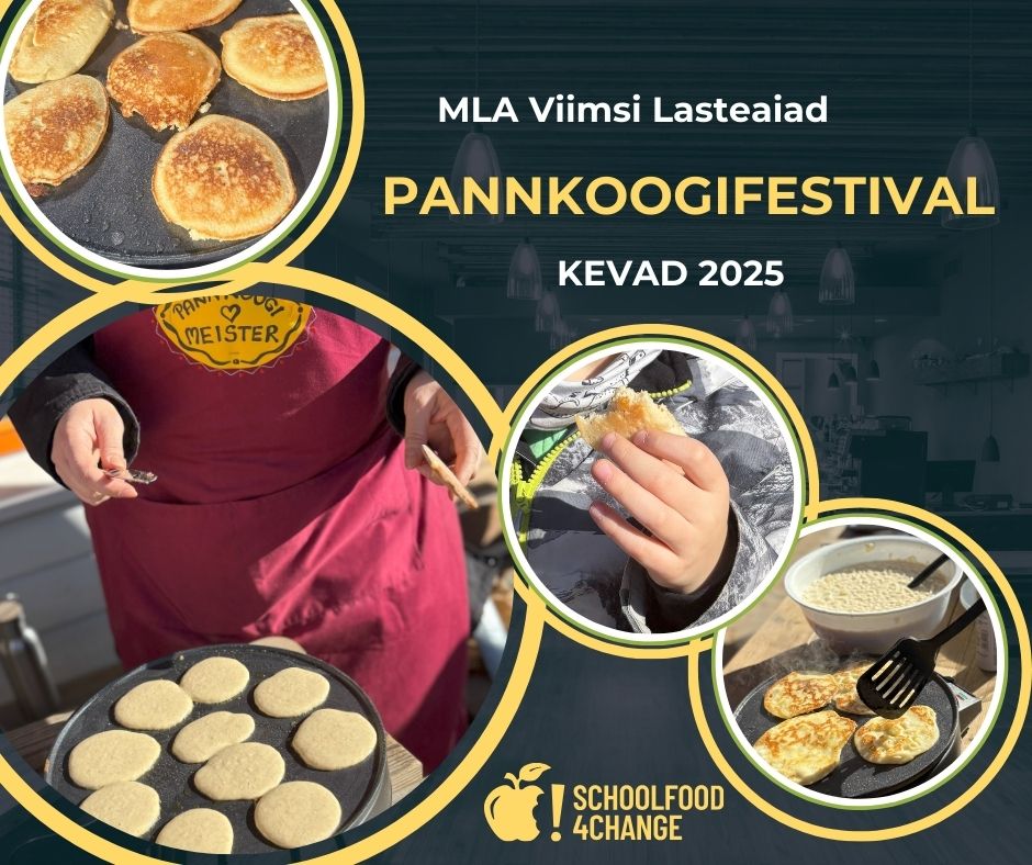 Meie majades on aprillis – mais projekti #Schoolfood4change raames toimumas pannkoogifestival. Igas majas küpsetatakse tervislikke pannkooke. Siin üks tore rets
